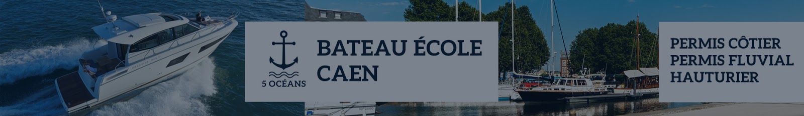 PERMIS BATEAU CAEN